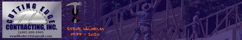 Cutting Edge Contracting Banner, Steve Wilhelm, Cindy Wilhelm, Evan Wilhelm